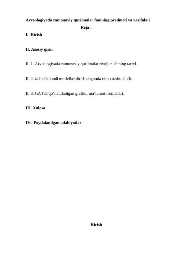 Arxeologiyada zamonaviy qurilmalar fanining predmeti va vazifalari 24