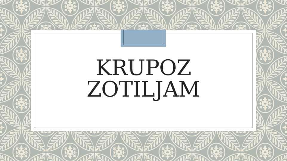 Krupoz zotiljami kasalligi