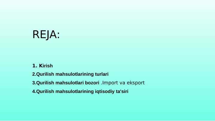 Qurilish mahsuloti import eksport