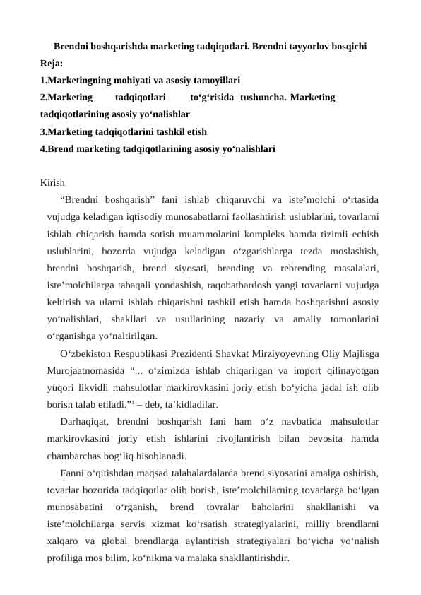 Brеndni bоshqаrishdа mаrkеting tаdqiqоtlаr