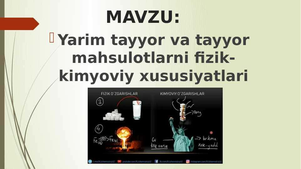 Yarim tayyor va tayyor mahsulotlarni fizik-kimyoviy xususiyatlari