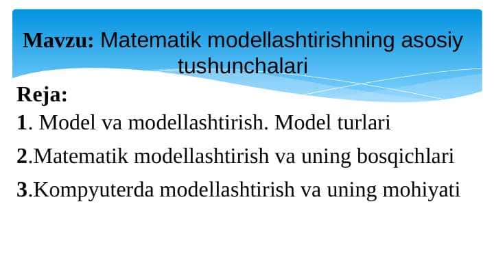 Matematik modellashtirishning asosiy tushunchalari
