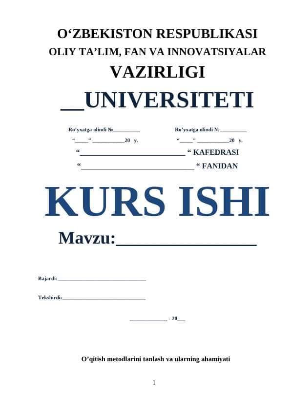O’qitish metodlarini tanlash va ularning ahamiyati