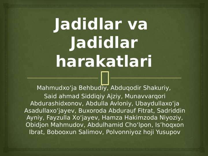 Jadidlar va Jadidlar harakatlari