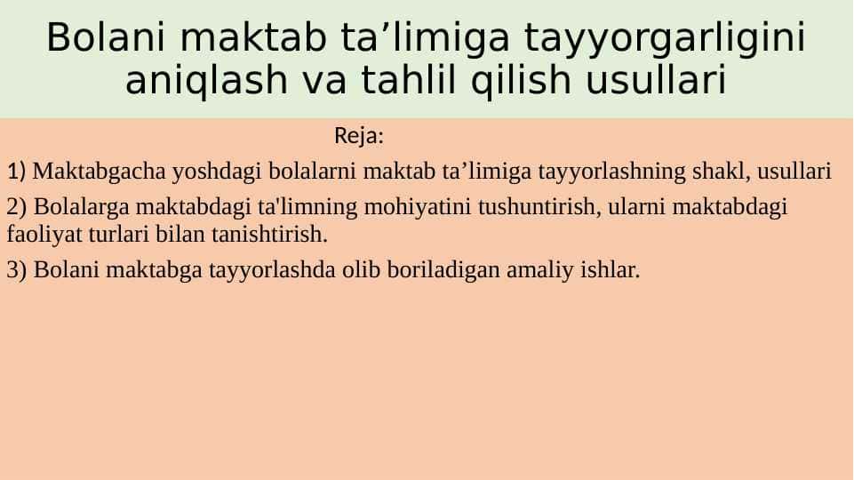 Bolani maktab ta’limiga tayyorgarligini aniqlash va tahlil qilish usullari