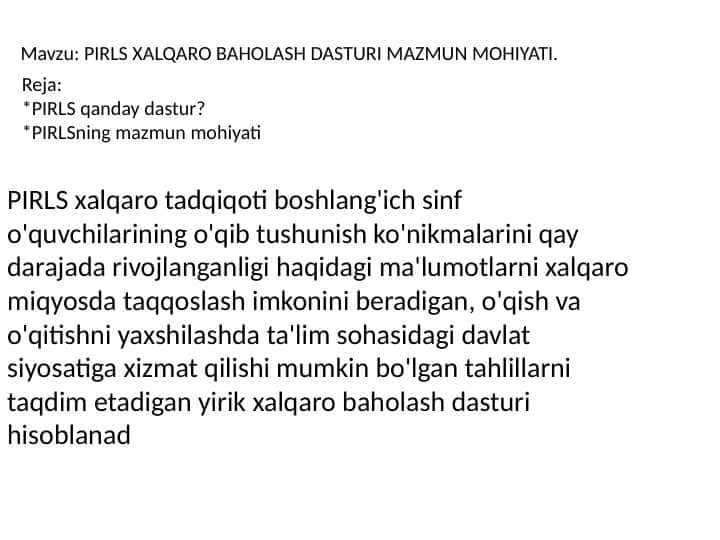 PIRLS XALQARO BAHOLASH DASTURI MAZMUN MOHIYATI.