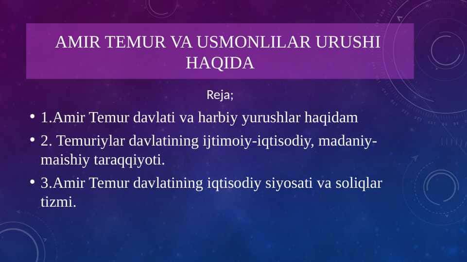 AMIR TEMUR VA USMONLILAR URUSHI HAQIDA
