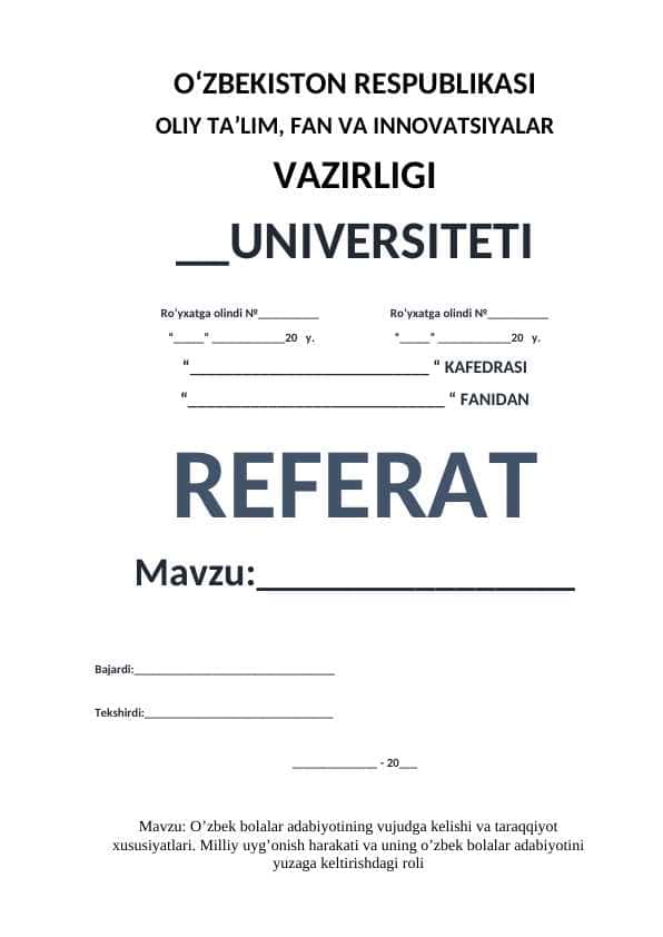 O’zbek bolalar adabiyotining vujudga kelishi va taraqqiyot xususiyatlari. Milliy uyg’onish harakati va uning o’zbek bolalar adabiyotini yuzaga keltirishdagi roli