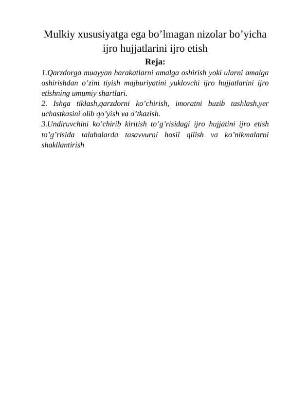 Mulkiy xususiyatga ega bo’lmagan nizolar bo’yicha ijro hujjatlarini ijro etish 24