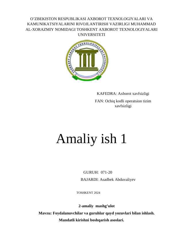 Foydalanuvchilar va guruhlar qayd yozuvlari bilan ishlash. Mandatli kirishni boshqarish asoslari.