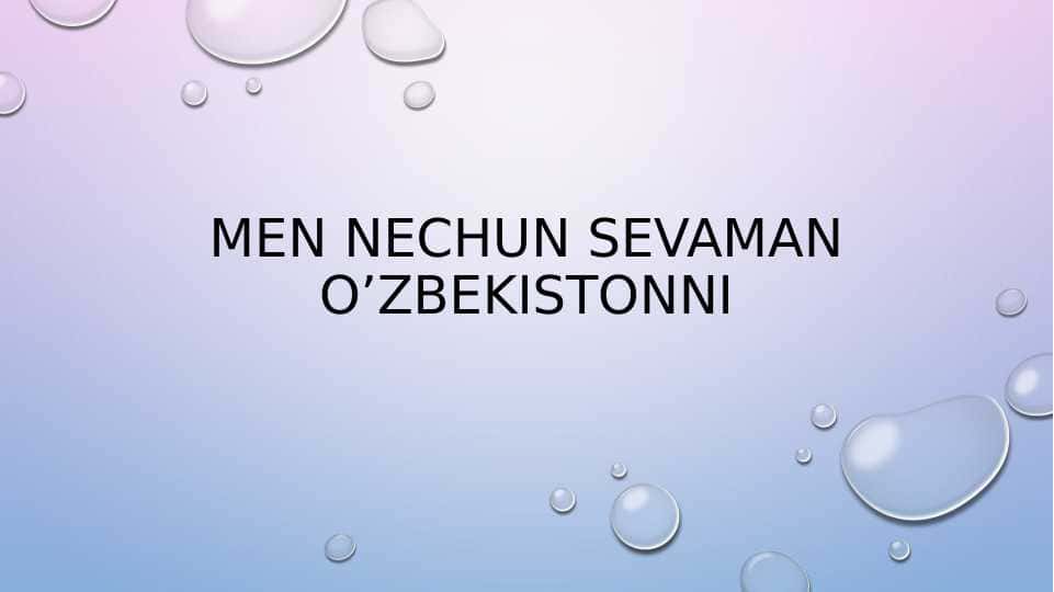 O'zbekiston haqida slayd