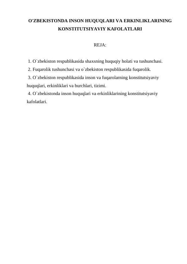 O'ZBEKISTONDA INSON HUQUQLARI VA ERKINLIKLARINING KONSTITUTSIYAVIY KAFOLATLARI