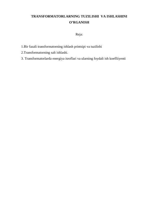 TRANSFORMATORLARNING TUZILISHI VA ISHLASHINI O’RGANISH