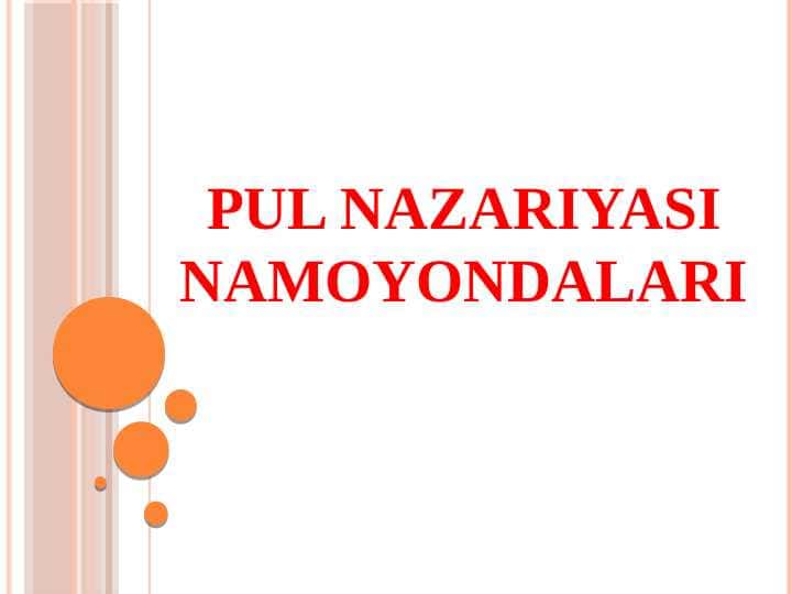 Pul nazariyasi namoyondalari