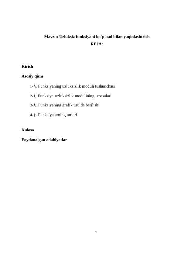 Uzluksiz funksiyani ko`p had bilan yaqinlashtrish.docx