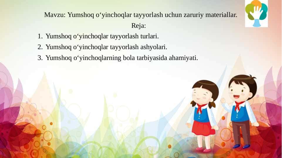 Yumshoq o‘yinchoqlar tayyorlash uchun zaruriy materiallar