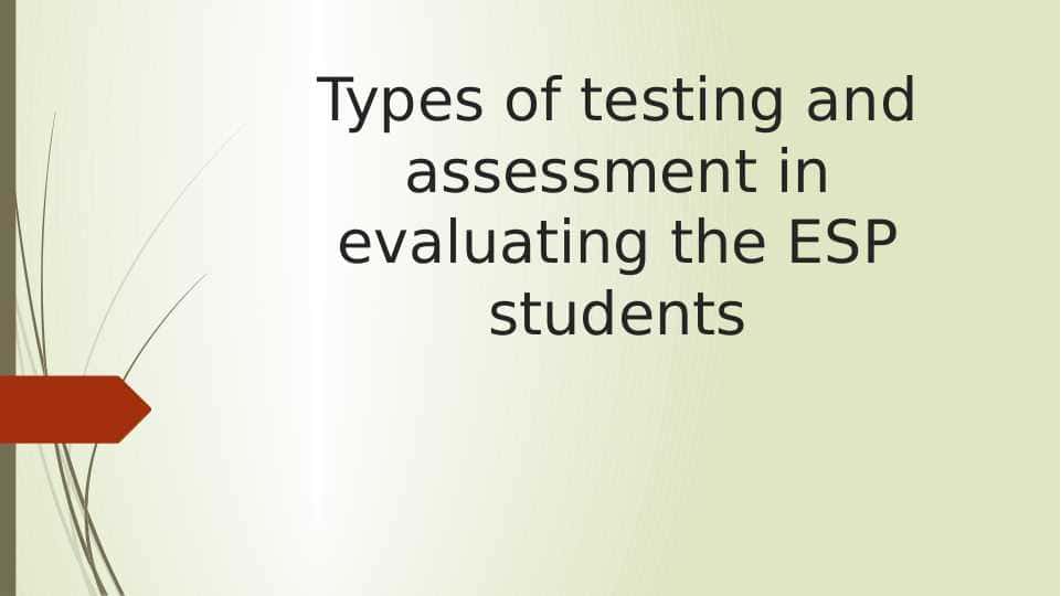 Types of testing and assessment in evaluating the ESP students
