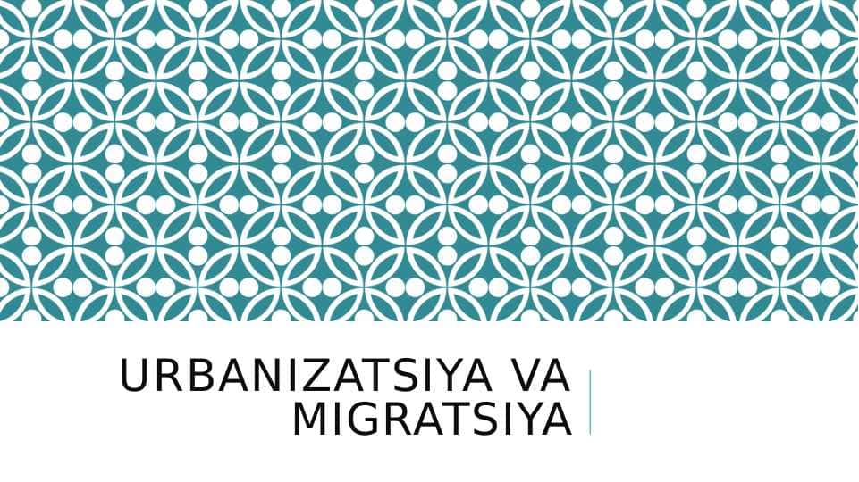 Urbanizatsiya va migratsIya