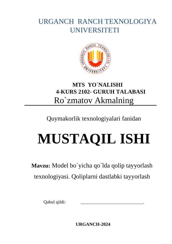 Model bo`yicha qo`lda qolip tayyorlash texnologiyasi. Qoliplarni dastlabki tayyorlash