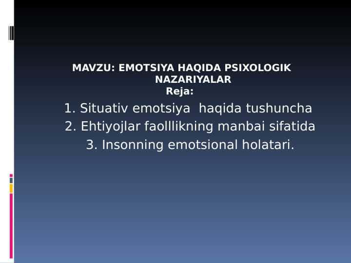 EMOTSIYA HAQIDA PSIXOLOGIK NAZARIYALAR