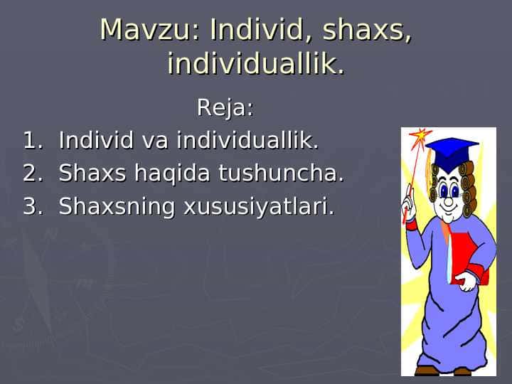 Individ, shaxs, individuallik