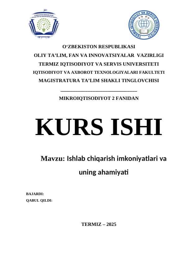 Ishlab chiqarish imkoniyatlari va uning ahamiyati