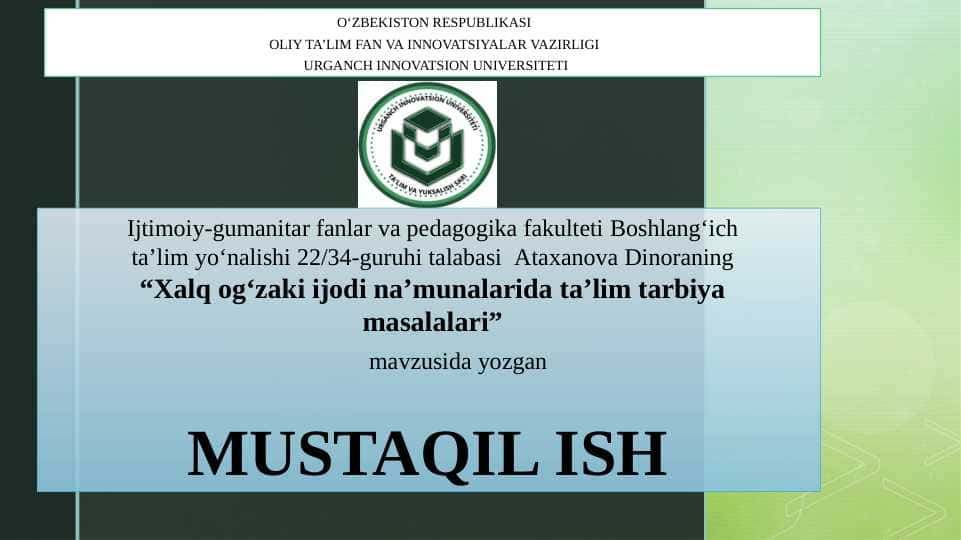Xalq og‘zaki ijodi na’munalarida ta’lim tarbiya masalalari