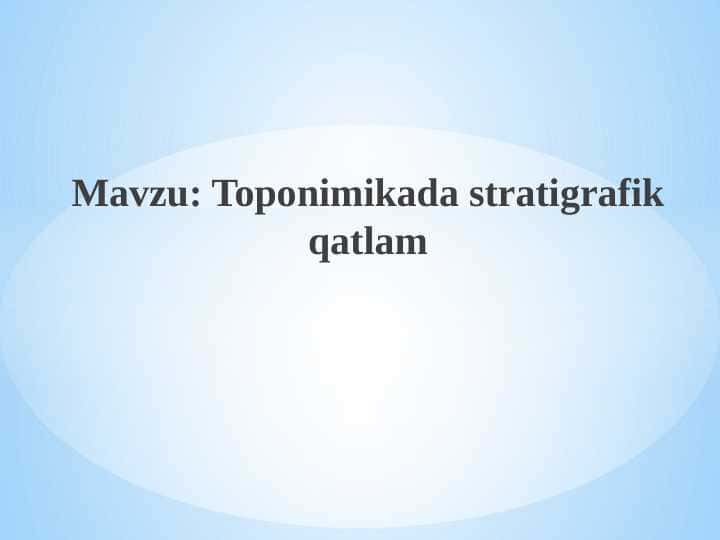 Toponimikada stratigrafik qatlam