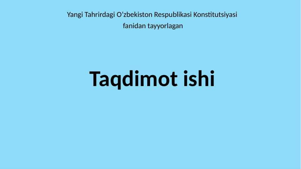 O’zbekiston Respublikasida fuqarolarning konstitutsiyaviy huquq va erkinliklari tushunchasi 4.pptx
