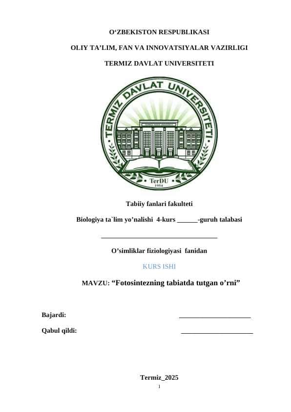 Fotosintezning tabiatda tutgan o’rni