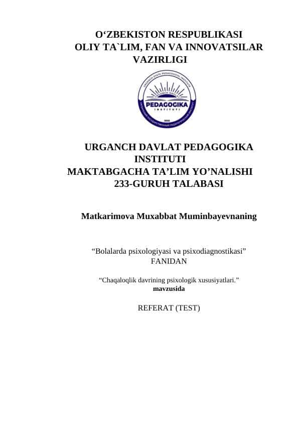 Chaqaloqlik davrining psixologik xususiyatlari