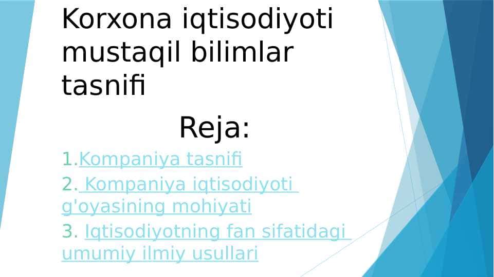 Korxona iqtisodiyoti mustaqil bilimlar tasnifi