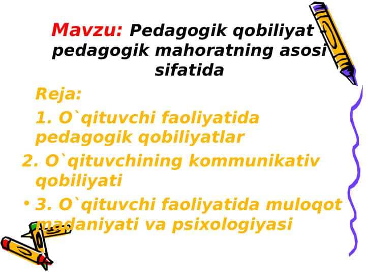 Pedagogik qobiliyat – pedagogik mahoratning asosi sifatida