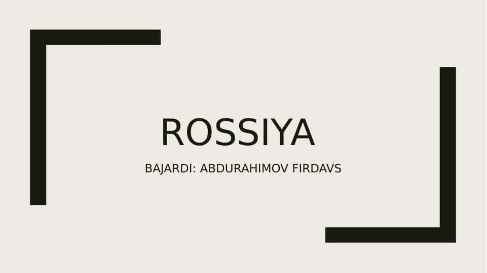 ROSSIYA