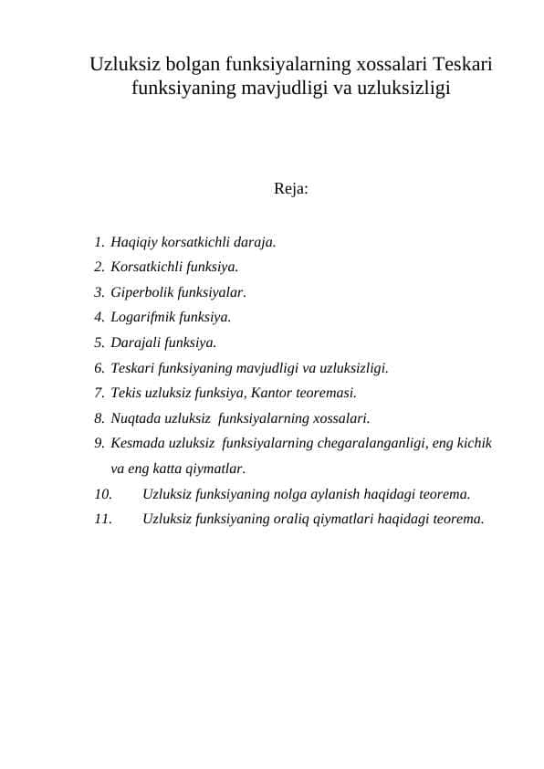 Uzluksiz bolgan funksiyalarning xossalari Teskari funksiyaning mavjudligi va uzluksizligi