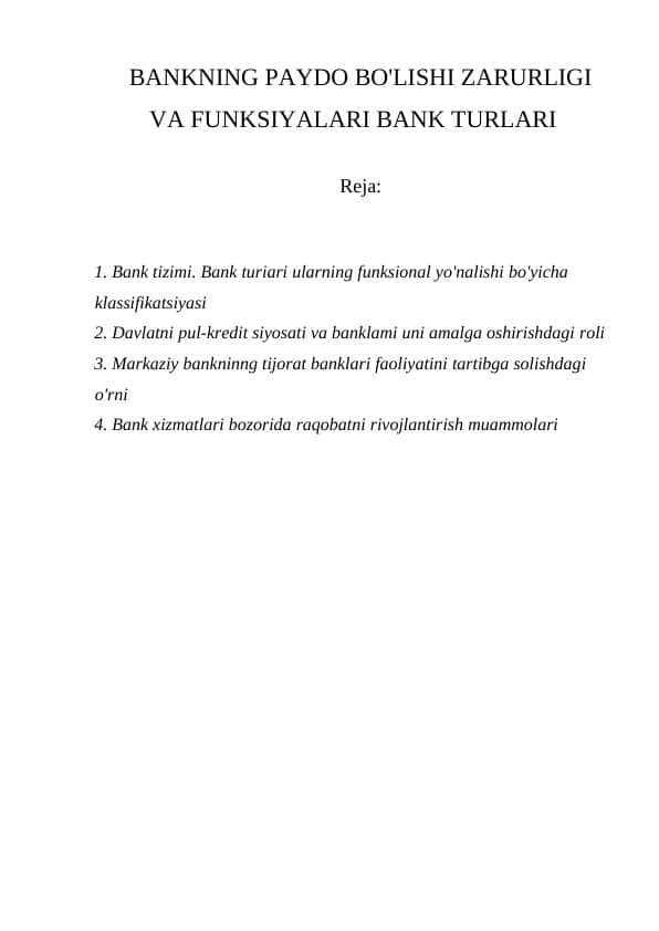 BANKNING PAYDO BO'LISHI ZARURLIGI VA FUNKSIYALARI BANK TURLARI