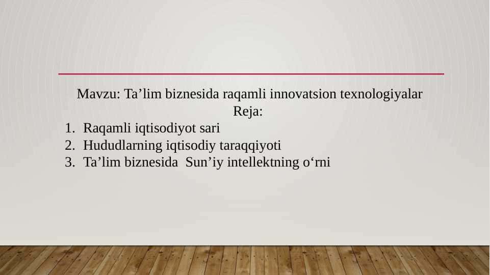 Ta’lim biznesida raqamli innovatsion texnologiyalar