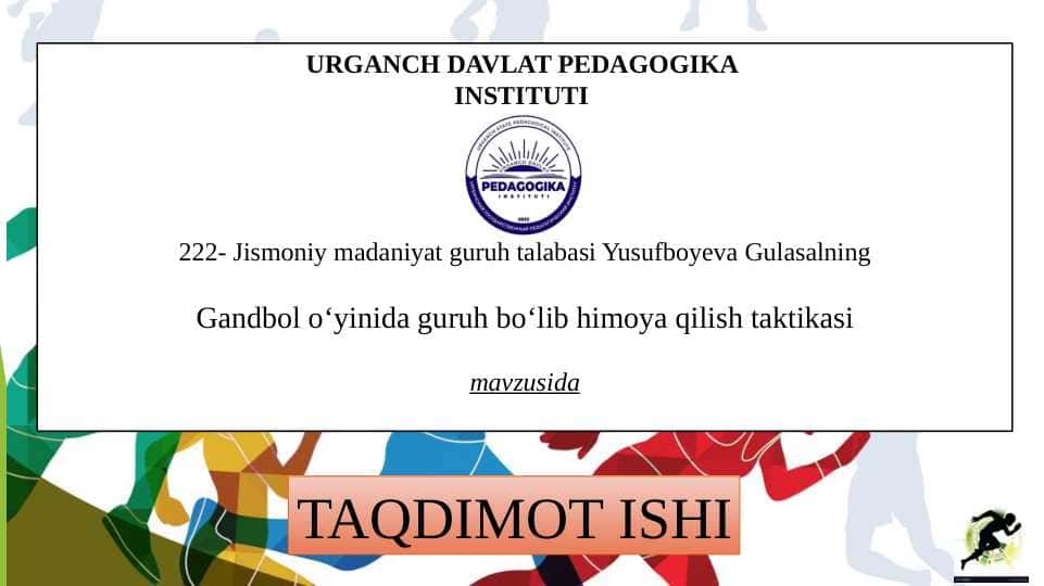 Gandbol o‘yinida guruh bo‘lib himoya qilish taktikasi