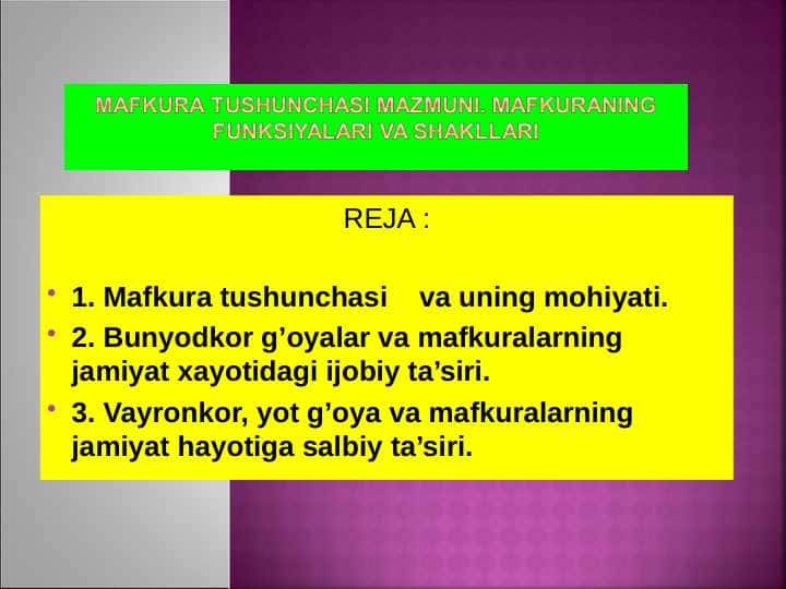 MAFKURA TUSHUNCHASI MAZMUNI. MAFKURANING FUNKSIYALARI VA SHAKLLARI