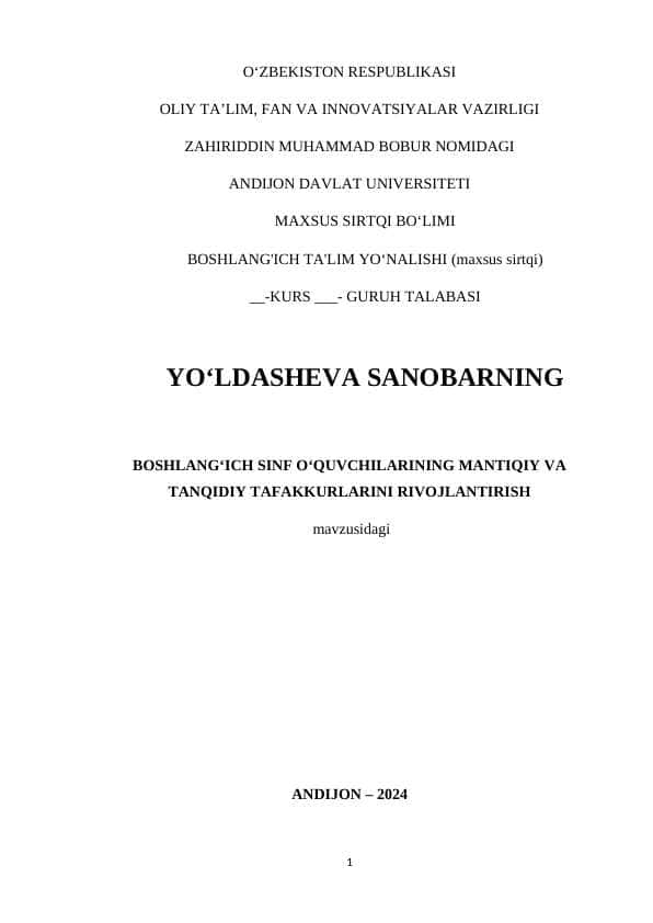 BOSHLANG‘ICH SINF O‘QUVCHILARINING MANTIQIY VA TANQIDIY TAFAKKURLARINI RIVOJLANTIRISH