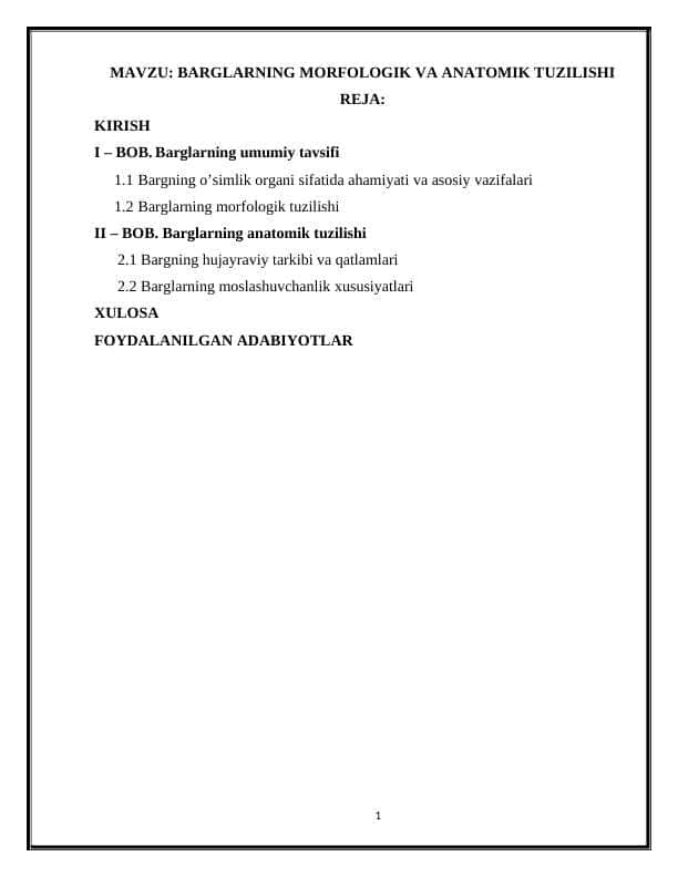 BARGLARNING MORFOLOGIK VA ANATOMIK TUZILISHI