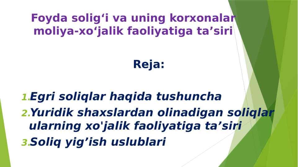 Foyda solig‘i va uning korxonalar moliya-xo‘jalik faoliyatiga ta’siri
