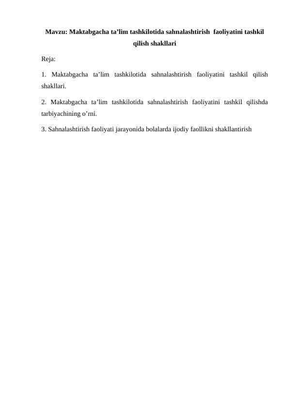 Maktabgacha talim tashkilotida sahnalashtirish faoliyatini tashkil qilish shakllari