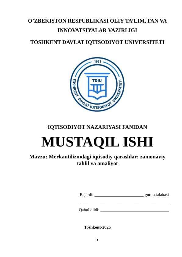 Merkantilizmdagi iqtisodiy qarashlar zamonaviy tahlil va amaliyot