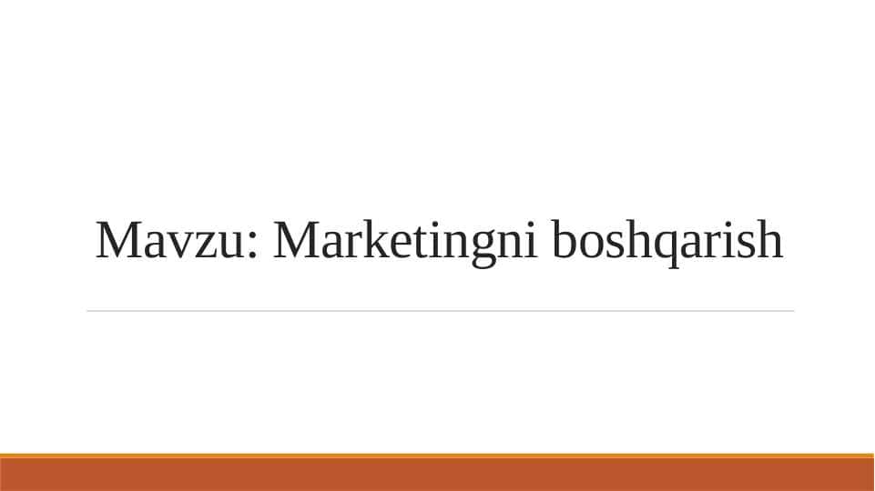 Marketingni boshqarish