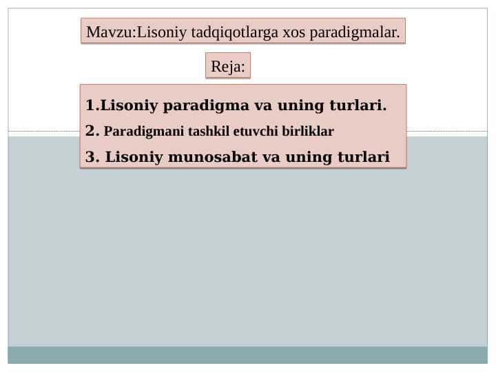 Lisoniy tadqiqotlarga xos paradigmalar