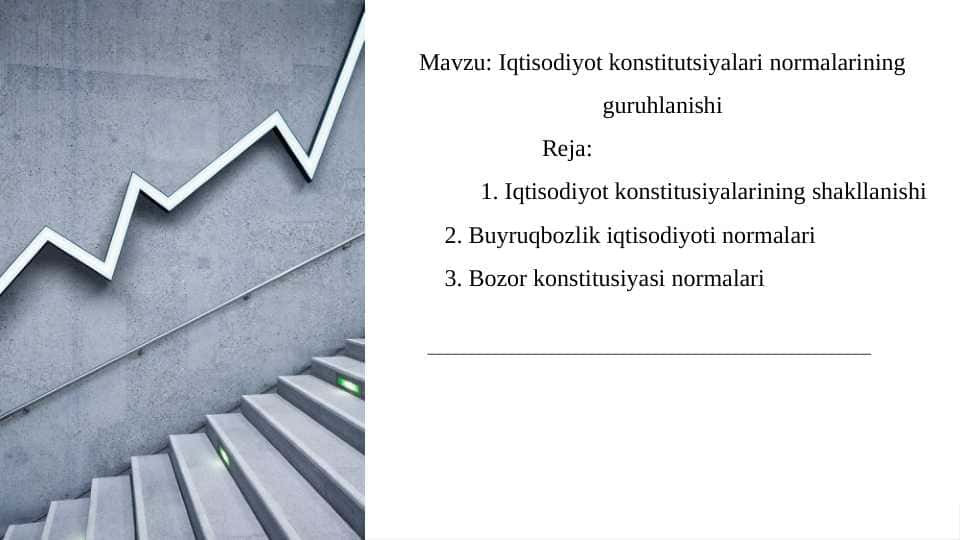 Iqtisodiyot konstitutsiyalari normalarining guruhlanishi
