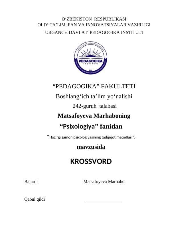 Hozirgi zamon psixologiyasining tadqiqot metodlari Krossvord