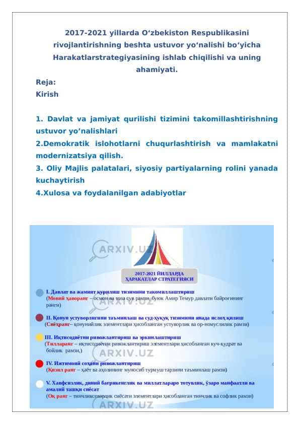 2017-2021 yillarda Oʻzbekiston Respublikasini rivojlantirishning beshta ustuvor yoʻnalishi boʻyicha Harakatlar strategiyasining ishlab chiqilishi va uning ahamiyati 23