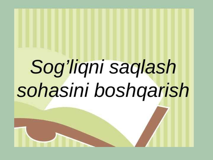 Sog’liqni saqlash sohasini boshqarish